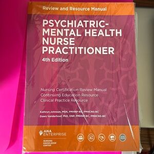 Psychiatric Mental Health Nurse Practitioner/ Nursing Cert. Review Manual 4th ed